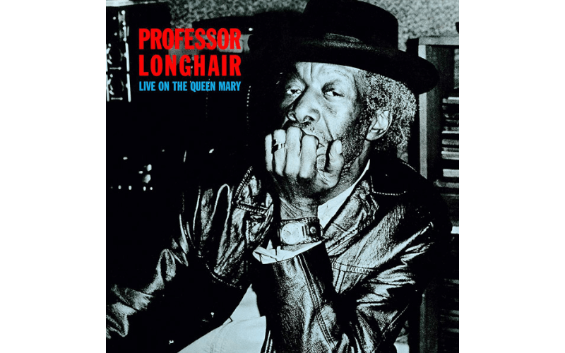 Professor Longhair / Live On The Queen Mary